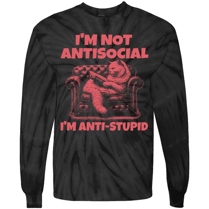 IM Not Antisocial IM Antistupid Red Tie-Dye Long Sleeve Shirt