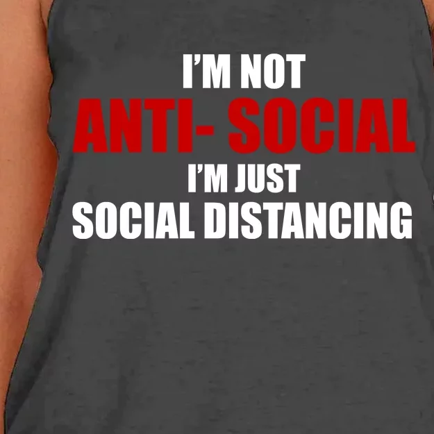 I'm Not Anti Social I'm Just Social Distancing Women's Knotted Racerback Tank