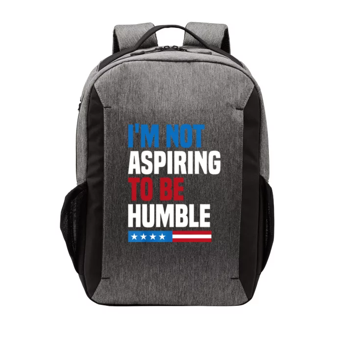 IM Not Aspiring To Be Humble Vector Backpack