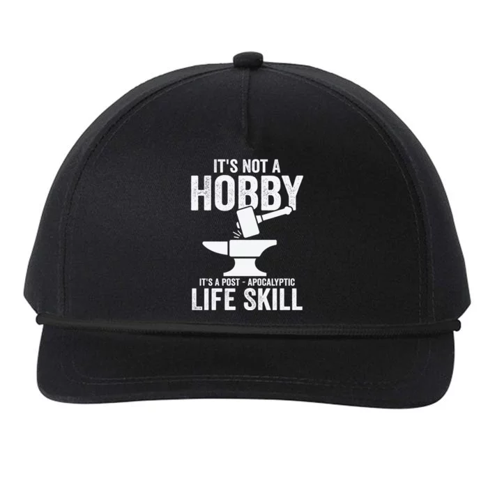 It's Not A Hobby It's A Post Apocalyptic Life Skill Snapback Five-Panel Rope Hat