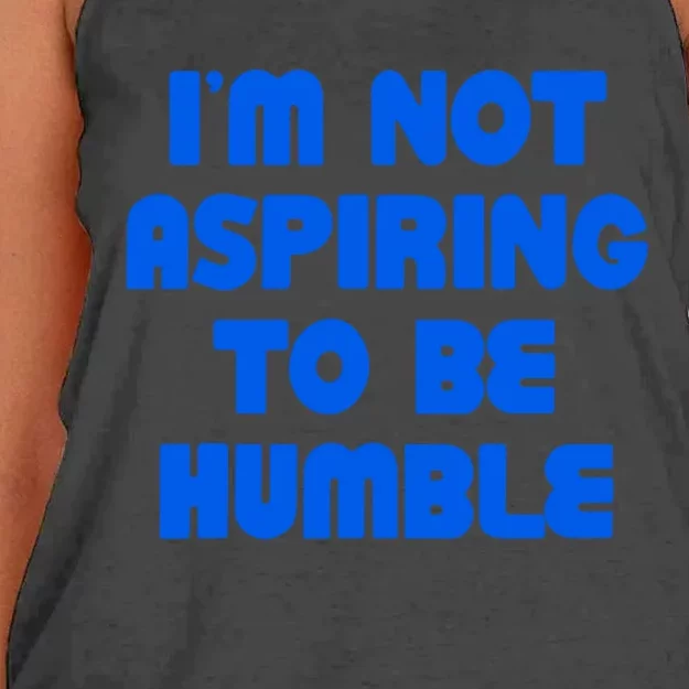 IM Not Aspiring To Be Humble Women's Knotted Racerback Tank