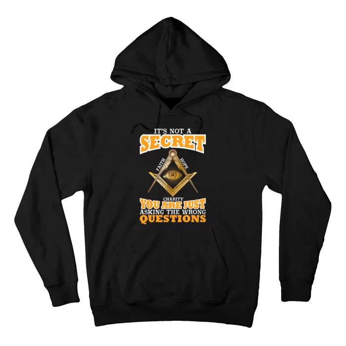 Its Not A Secret Freemason Masonic Master Masons Freemasonry Hoodie