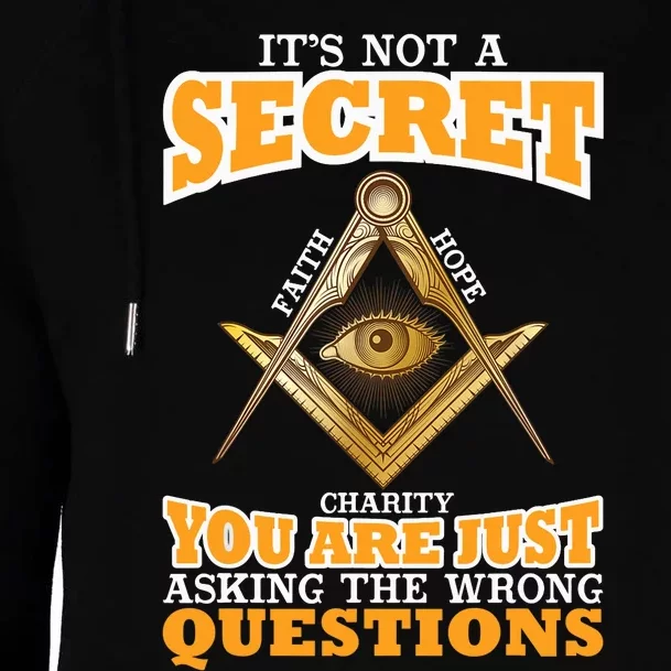 Its Not A Secret Freemason Masonic Master Masons Freemasonry Womens Funnel Neck Pullover Hood