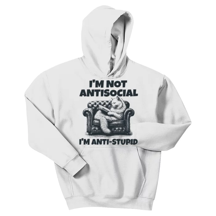 IM Not Antisocial IM Antistupid Black Kids Hoodie