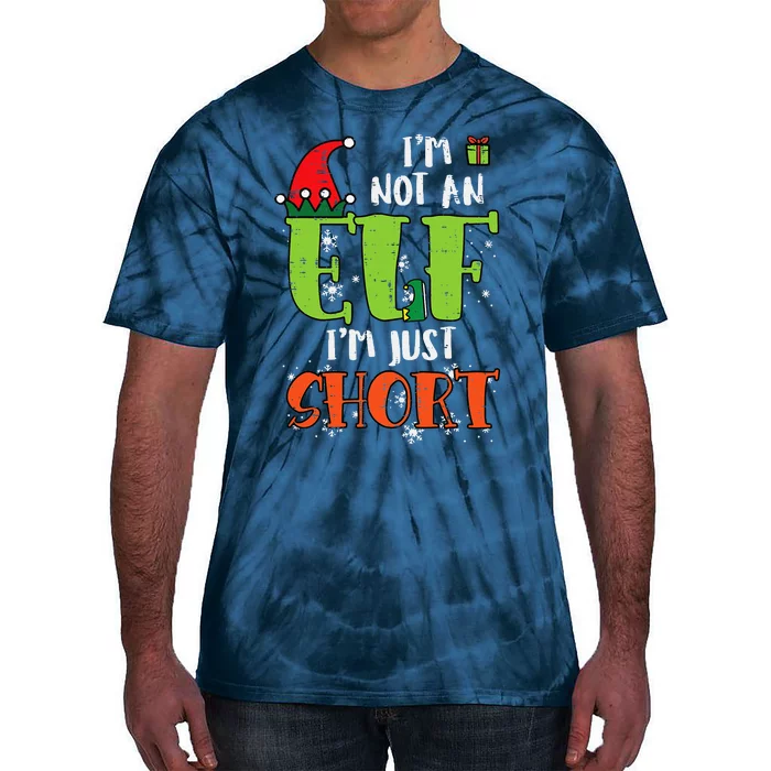 Im Not An Elf Just Short Funny Christmas Xmas Tie-Dye T-Shirt