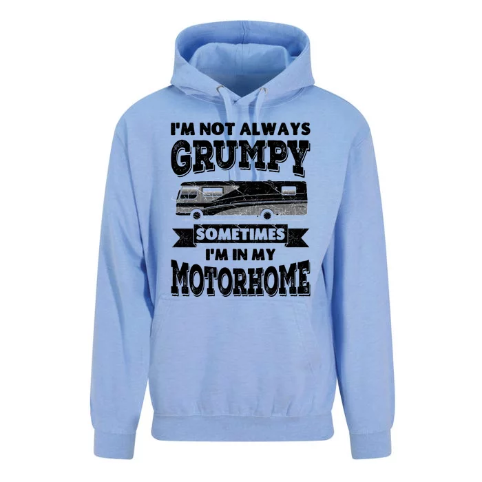 IM Not Always Grumpy Sometimes IM In My Motorhome Unisex Surf Hoodie