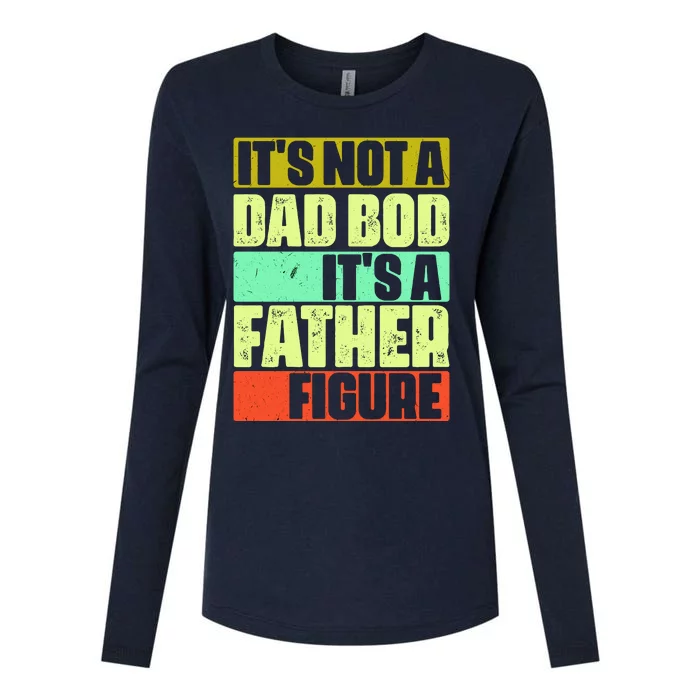 Its Not A Dad Bod Its A Father Figure Funny Vintage Womens Cotton Relaxed Long Sleeve T-Shirt