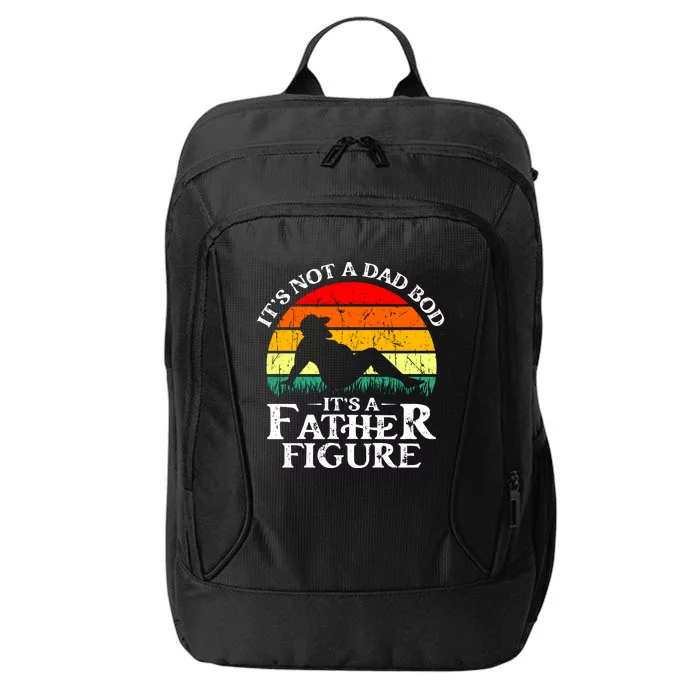 Its Not A Dad Bod Its A Father Figure Funny Sexy City Backpack