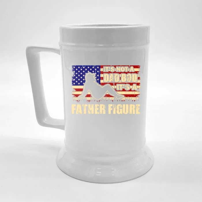 Its Not A Dad Bod Its A Father Figure Funny USA Sexy Front & Back Beer Stein