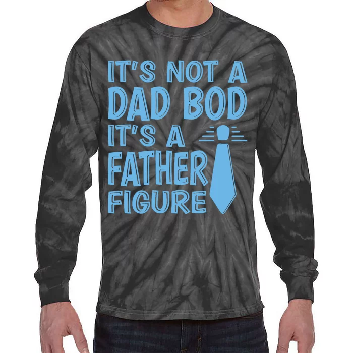 ITS NOT A DAD BOD Tie-Dye Long Sleeve Shirt