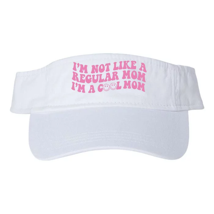 Im Not A Regular Mom Im A Cool Mom Valucap Bio-Washed Visor