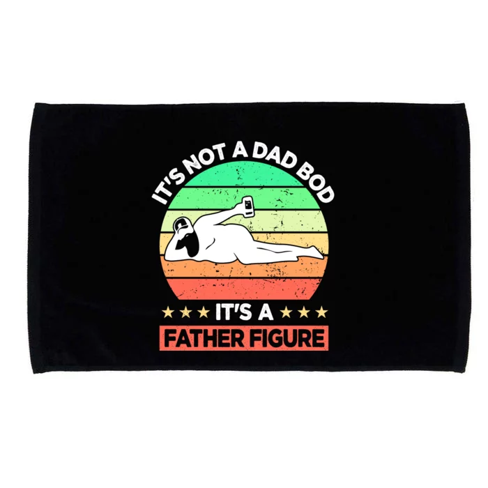 Its Not A Dad Bod Its A Father Figure Funny Beer Sexy Microfiber Hand Towel