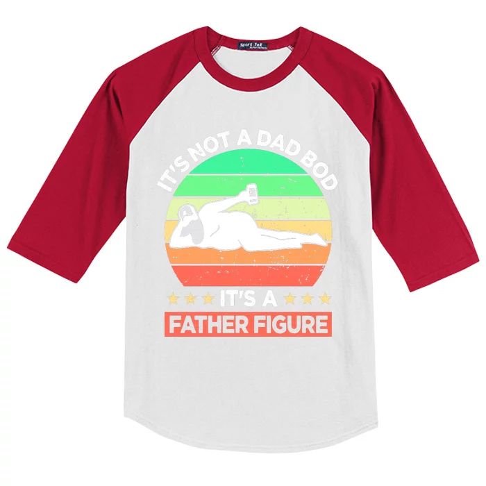 Its Not A Dad Bod Its A Father Figure Funny Beer Sexy Kids Colorblock Raglan Jersey