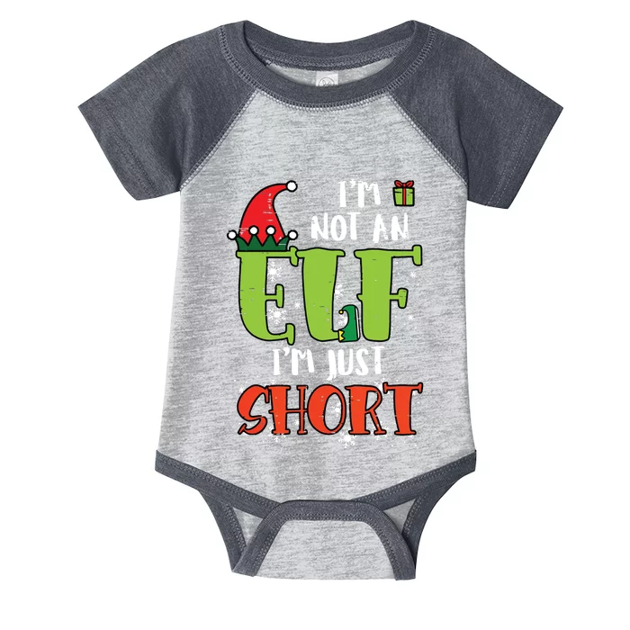 Im Not An Elf Just Short Funny Christmas Xmas Infant Baby Jersey Bodysuit