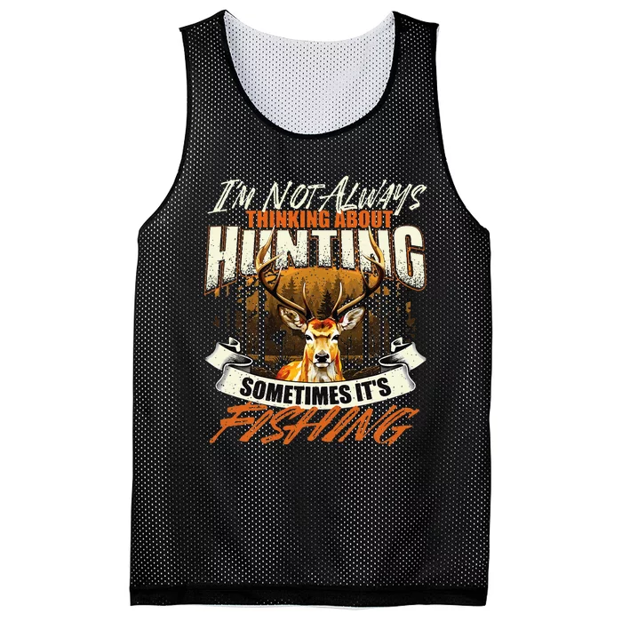 IM Not Always Thinking About Hunting Wildlife Deer Lover Mesh Reversible Basketball Jersey Tank