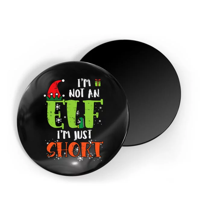 Im Not An Elf Just Short Funny Christmas Xmas Magnet