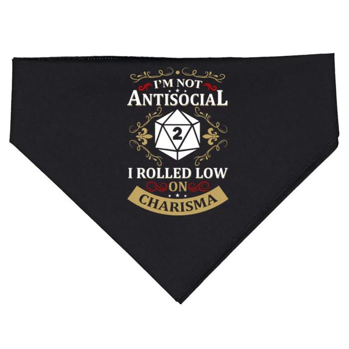 IM Not Antisocial I Rolled Low On Charisma Rpg Gamer Cute Gift USA-Made Doggie Bandana