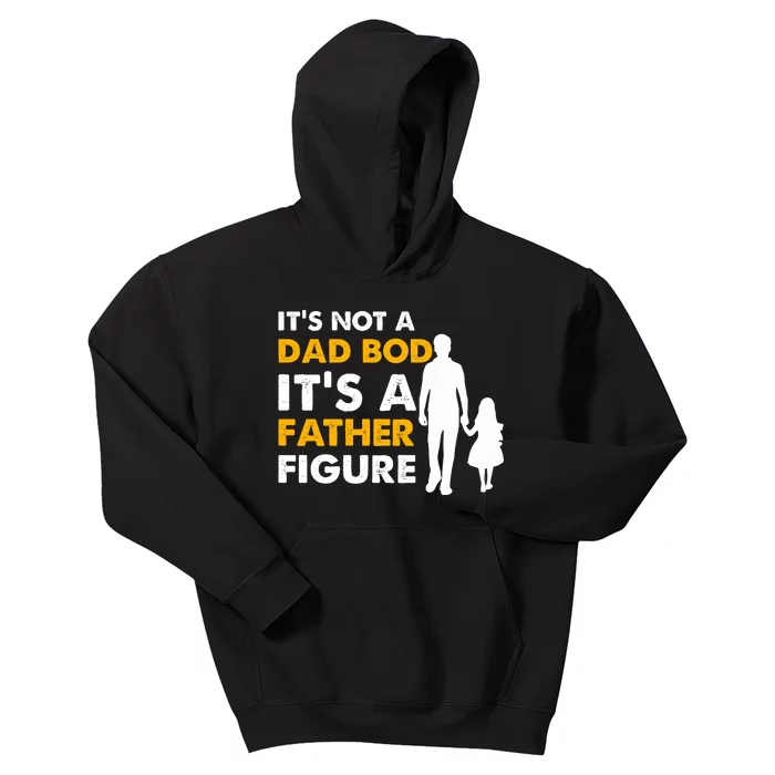 Its Not A Dad Bod T Kids Hoodie