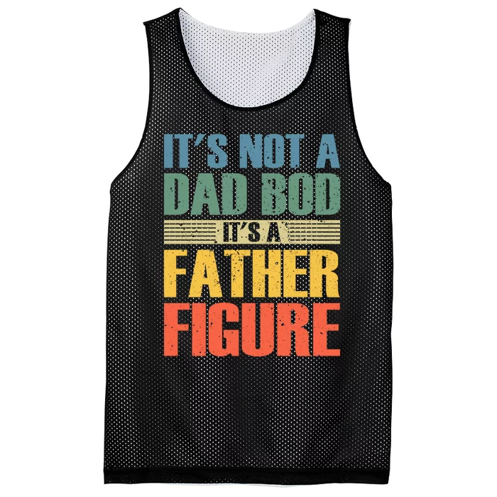 Its Not A Dad Bod Its A Father Igure Mesh Reversible Basketball Jersey Tank