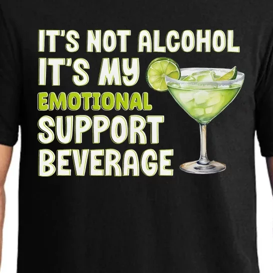 ItS Not Alcohol ItS My Emotional Support Beverage Pajama Set