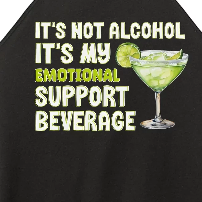 ItS Not Alcohol ItS My Emotional Support Beverage Women’s Perfect Tri Rocker Tank