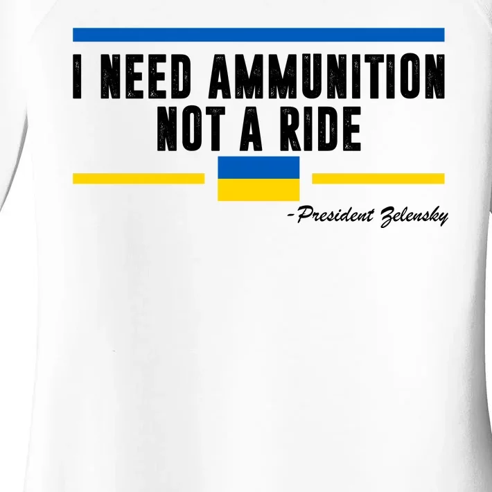 I Need Ammunition Not A Ride Ukraine Women's Perfect Tri Tunic Long Sleeve Shirt