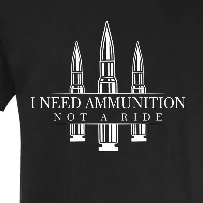 I Need Ammunition Not A Ride Volodymyr Zelenskyy Ukraine Garment-Dyed Heavyweight T-Shirt