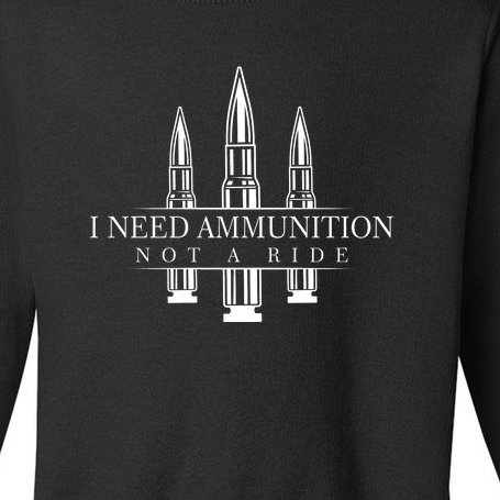 I Need Ammunition Not A Ride Volodymyr Zelenskyy Ukraine Toddler Sweatshirt