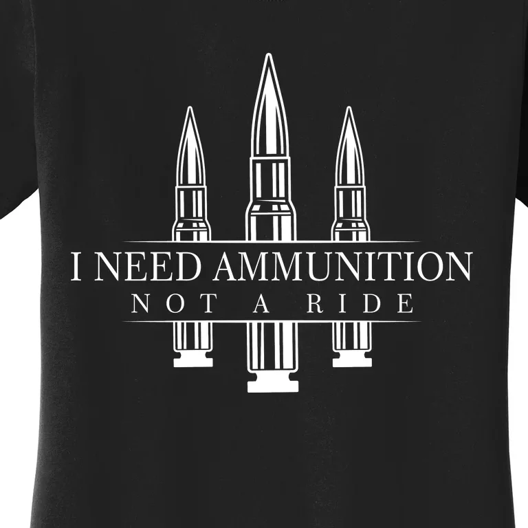 I Need Ammunition Not A Ride Volodymyr Zelenskyy Ukraine Women's T-Shirt