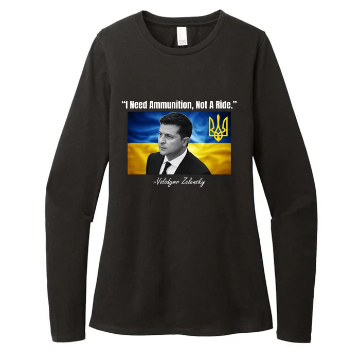 I Need Ammunition Not A Ride Volodymyr Zelensky Support Ukraine Womens CVC Long Sleeve Shirt