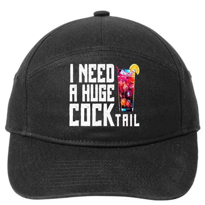 I Need A Huge Cocktail 7-Panel Snapback Hat