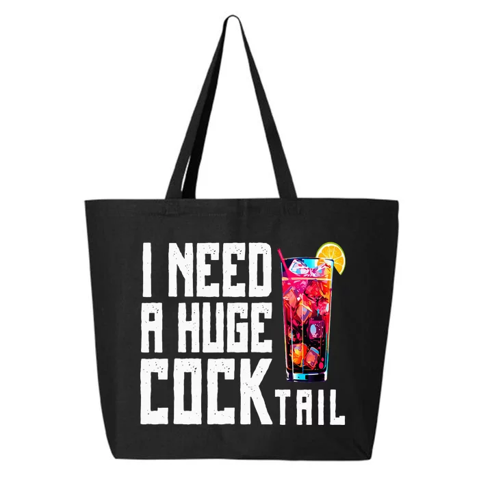 I Need A Huge Cocktail 25L Jumbo Tote