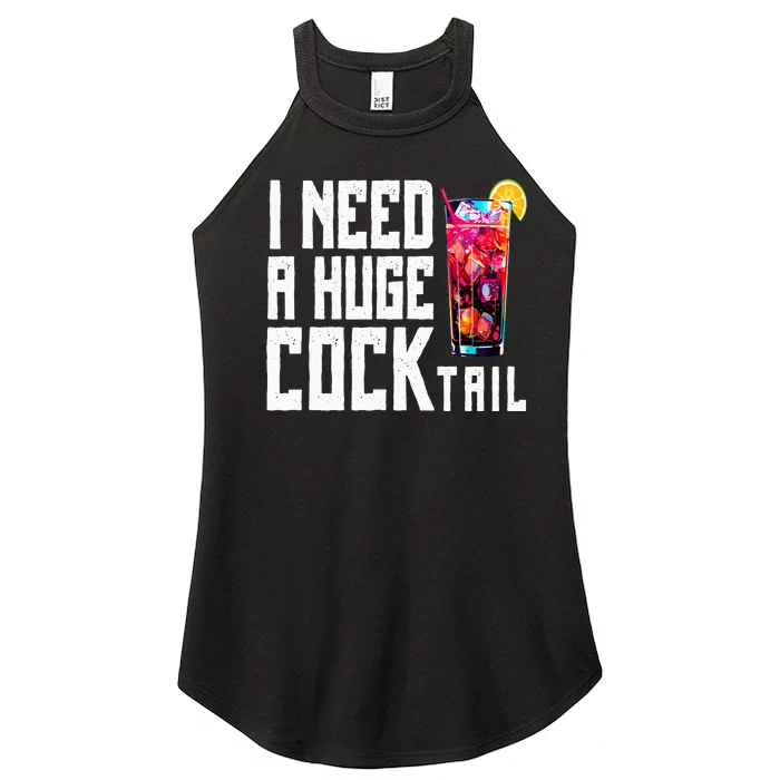 I Need A Huge Cocktail Women’s Perfect Tri Rocker Tank