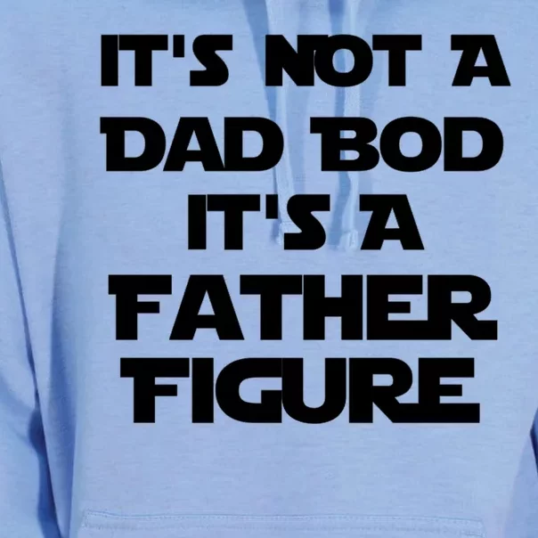 It's Not A Dad Bod It's A Father Figure Unisex Surf Hoodie