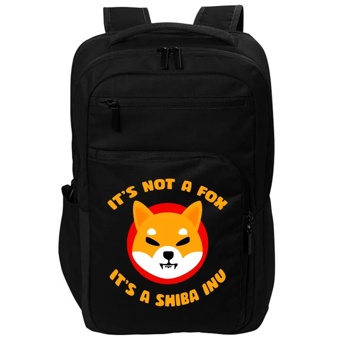 It's Not A Fox It's A Shiba Inu Impact Tech Backpack