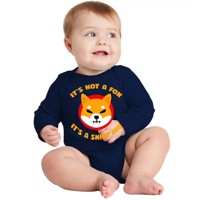 It's Not A Fox It's A Shiba Inu Baby Long Sleeve Bodysuit