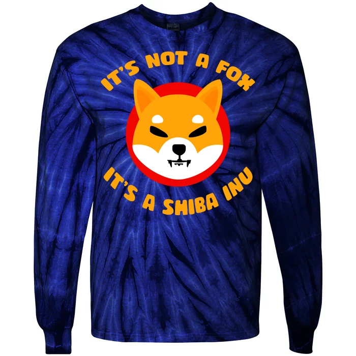 It's Not A Fox It's A Shiba Inu Tie-Dye Long Sleeve Shirt