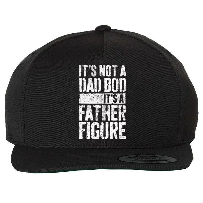 Its Not A Dad Bod Its A Father Figure Wool Snapback Cap