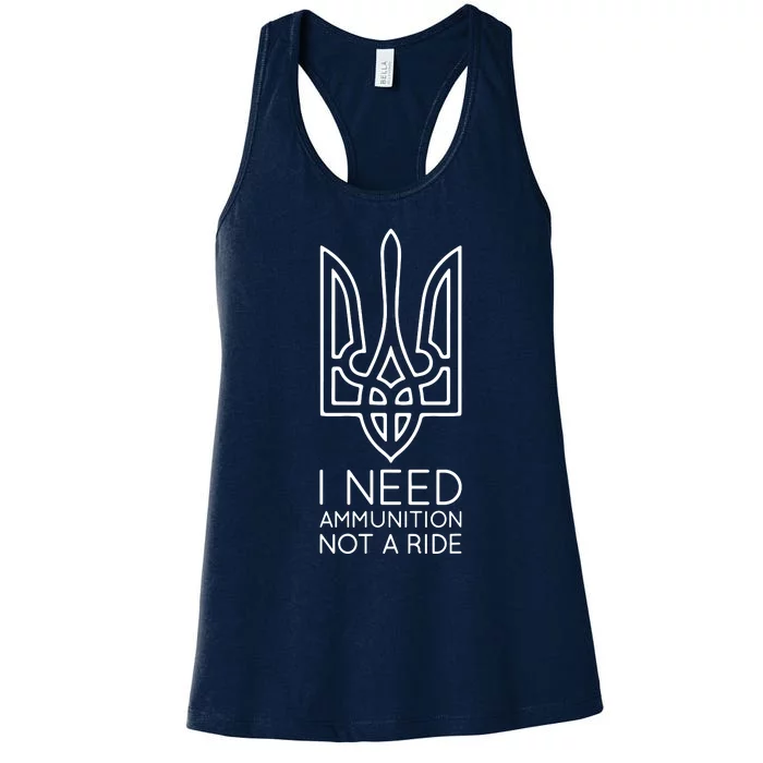 I Need Ammunition Not A Ride Women's Racerback Tank