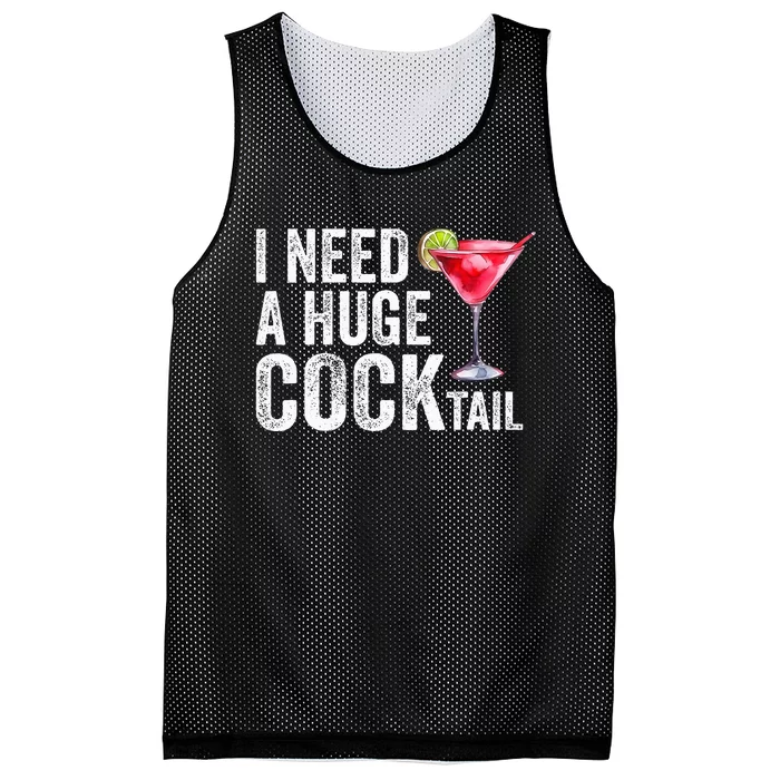 I Need a Huge COCKtail Funny Mesh Reversible Basketball Jersey Tank