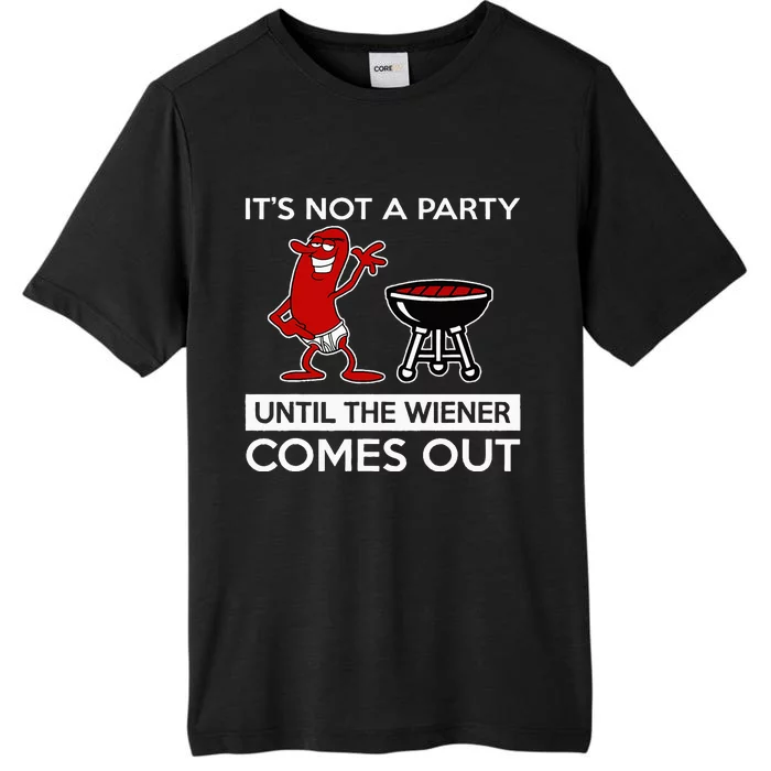 It's Not A Party Until The Wiener Comes Out ChromaSoft Performance T-Shirt