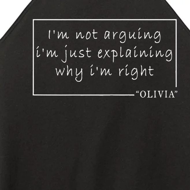 IM Not Arguing Just Explaining (Why IM Right) Olivia Women’s Perfect Tri Rocker Tank