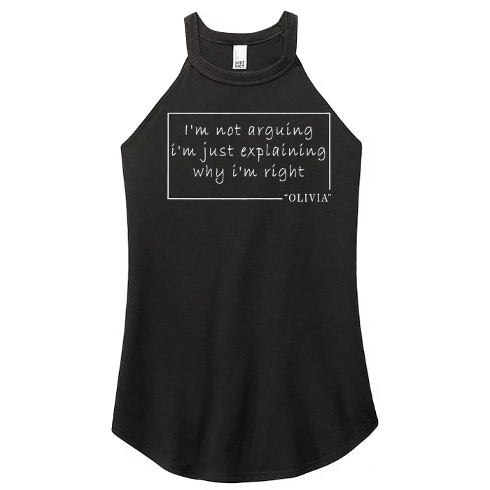 IM Not Arguing Just Explaining (Why IM Right) Olivia Women’s Perfect Tri Rocker Tank