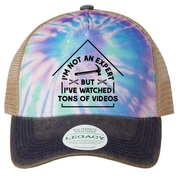 IM Not An Expert Diy Home Improvement Remodel Renovation Legacy Tie Dye Trucker Hat