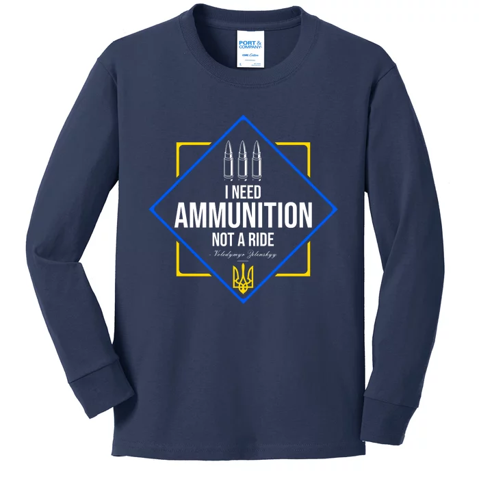 I Need Ammunition Not A Ride Ukraine President Volodymyr Zelenskyy Trident Kids Long Sleeve Shirt