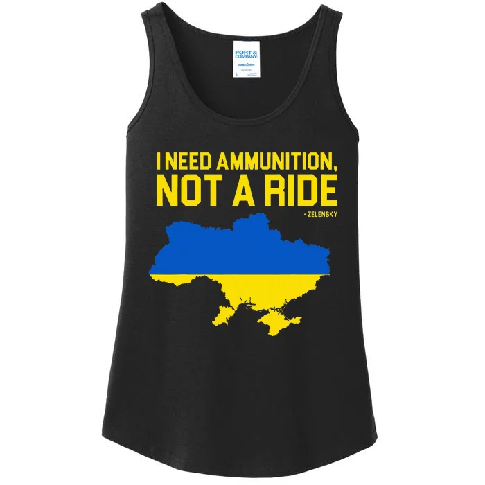 I Need Ammunition Not A Ride Ukrainian President Zelensky Ladies Essential Tank