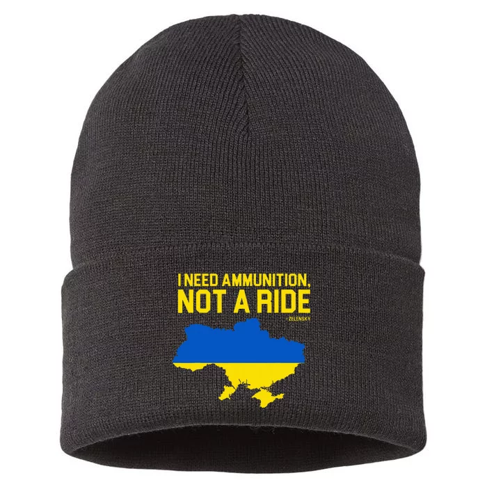 I Need Ammunition Not A Ride Ukrainian President Zelensky Sustainable Knit Beanie