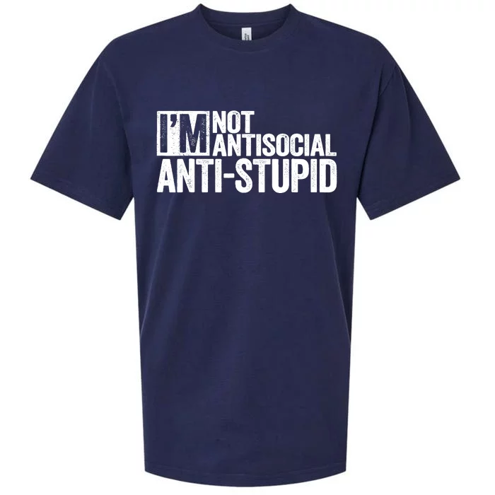 IM Not Antisocial IM Antistupid Sarcastic Sueded Cloud Jersey T-Shirt