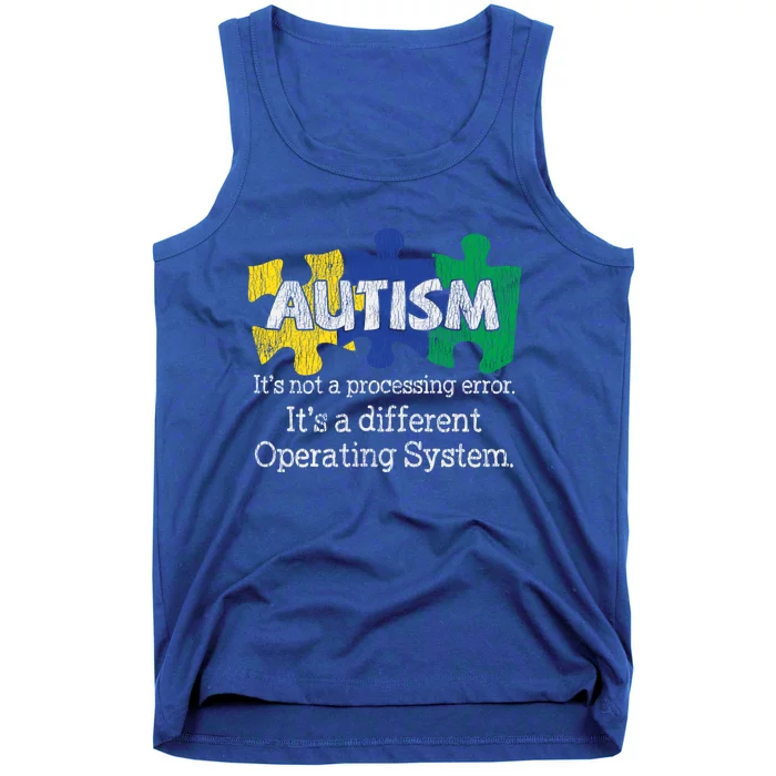 It's Not A Processing Error Autistic Autism Awareness Great Gift Tank Top