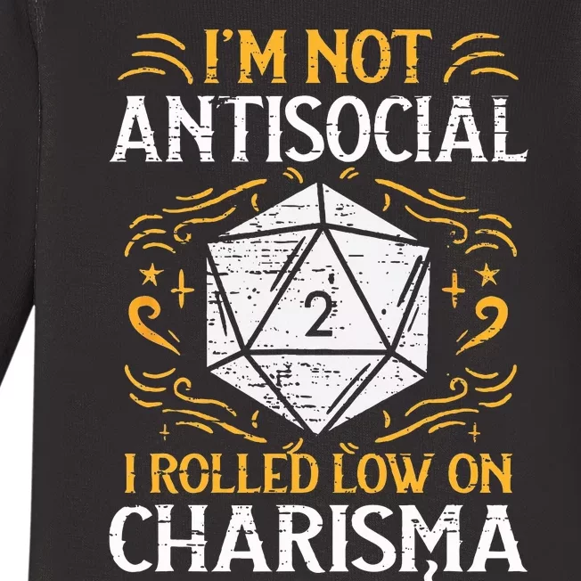 I'm Not Antisocial I Rolled Low On Charisma RPG Gamer Baby Long Sleeve Bodysuit